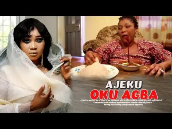 Ajeku Oku Agba (2019)